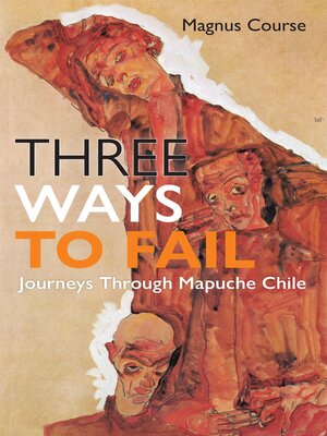 cover image of Three Ways to Fail